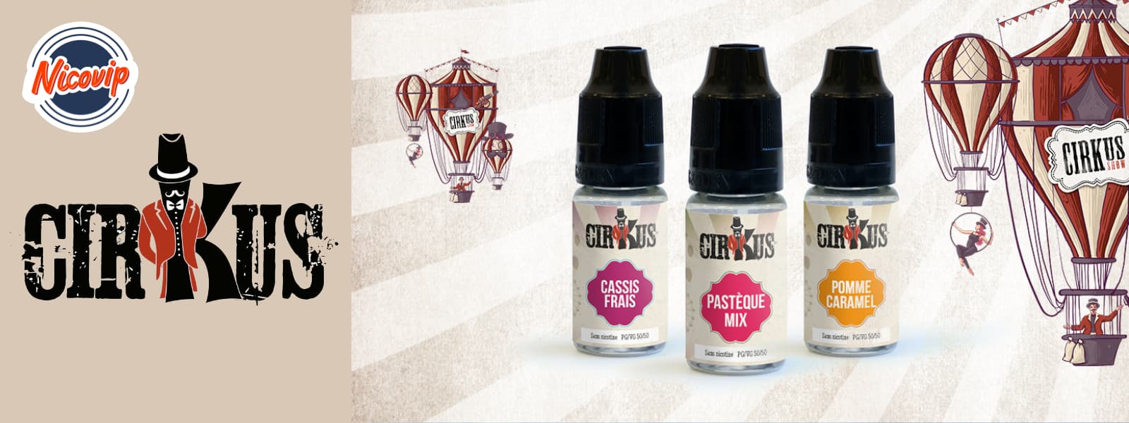 E-liquide Cirkus