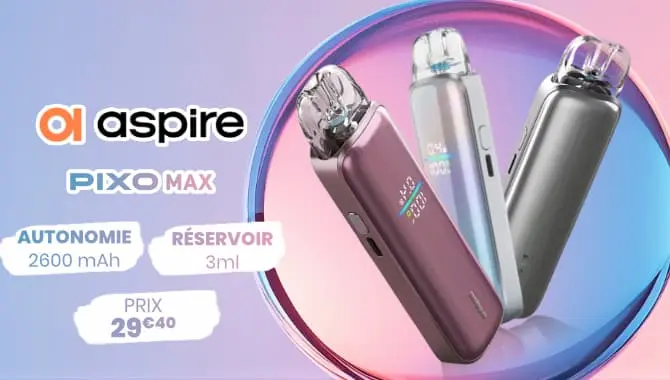 Kit Pixo Max Aspire